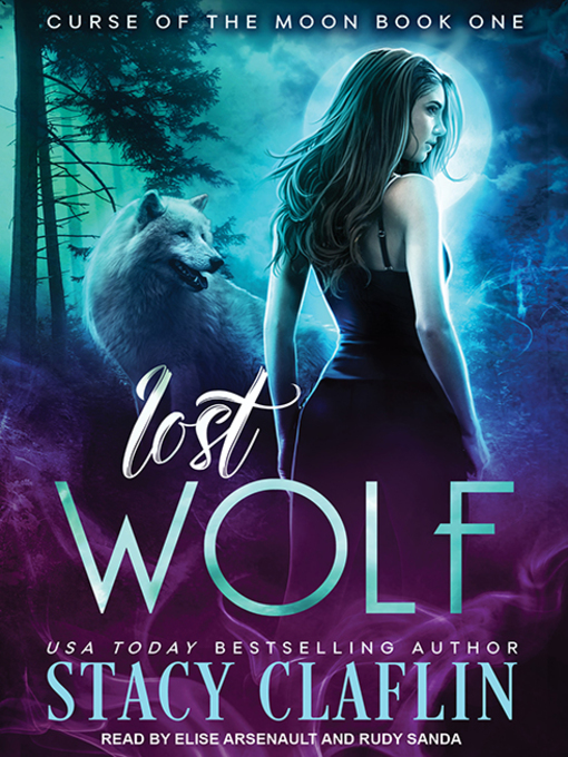 Title details for Lost Wolf by Stacy Claflin - Available